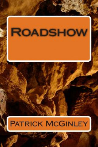 Knjiga Roadshow MR Patrick L McGinley