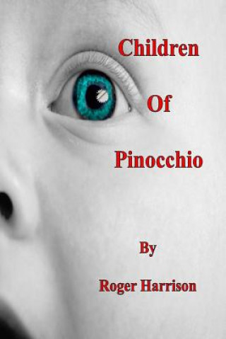 Carte Children Of Pinocchio Roger Harrison