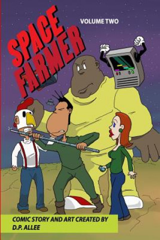 Knjiga Space Farmer Volume Two David P Allee