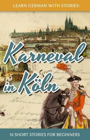 Kniha Learn German with Stories Andre Klein
