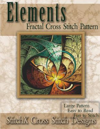 Kniha Elements Fractal Cross Stitch Pattern Tracy Warrington