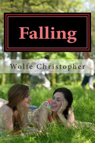 Knjiga Falling Wolfe Christopher
