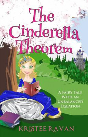 Livre The Cinderella Theorem Kristee Ravan