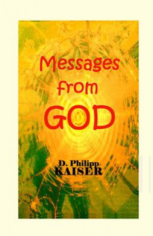 Książka Messages from GOD D Philipp Kaiser