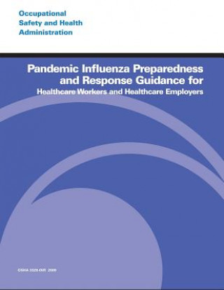 Carte Pandemic Influenza Preparedness and Response Guidance for Healthcare Workers and Healthcare Employers U S Department of Labor