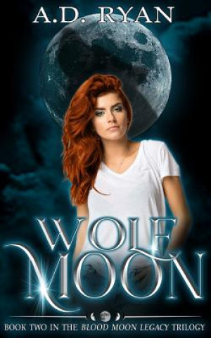 Book Wolf Moon A D Ryan