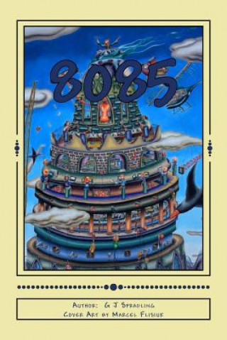 Книга 8085: Book One G Jon Spradling