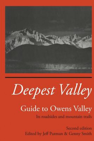 Buch Deepest Valley: Guide to Owens Valley Genny Smith