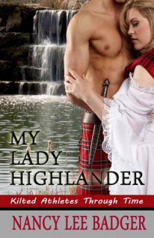 Buch My Lady Highlander Nancy Lee Badger