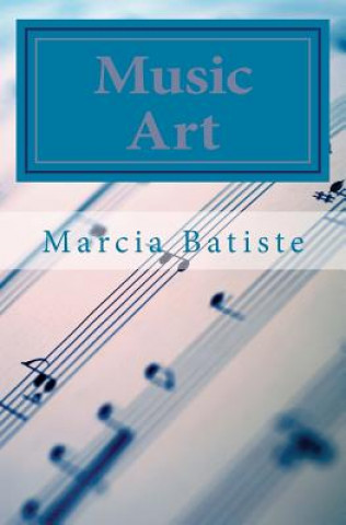 Kniha Music Art: God and Man Marcia Batiste