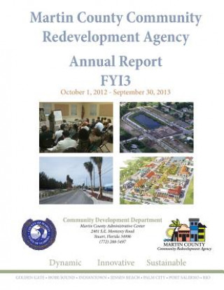 Książka Martin County Community Redevelopment Agency Annual Report FY13 Kev Freeman