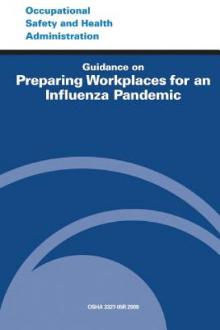Carte Guidance on Preparing Workplaces for an Influenza Pandemic U S Department of Labor