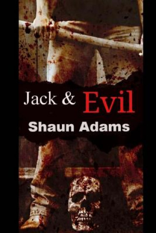 Libro Jack & Evil Shaun Adams