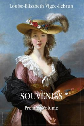 Kniha Souvenirs Louise-Elisabeth Vigee-Lebrun