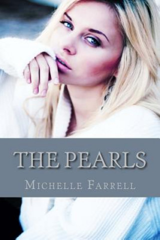 Kniha The Pearls Michelle Farrell