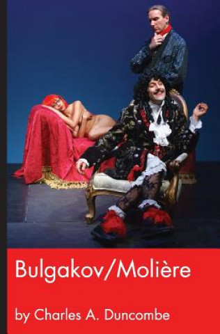 Carte Bulgakov/Moliere MR Charles a Duncombe