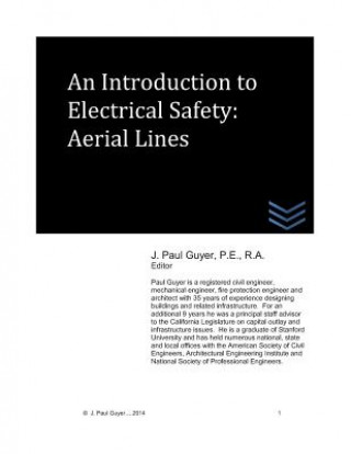 Книга An Introduction to Electrical Safety: Aerial Lines J Paul Guyer