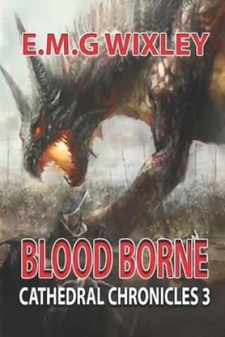 Knjiga Blood Borne Elizabeth Wixley