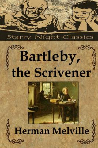 Könyv Bartleby, the Scrivener Herman Melville