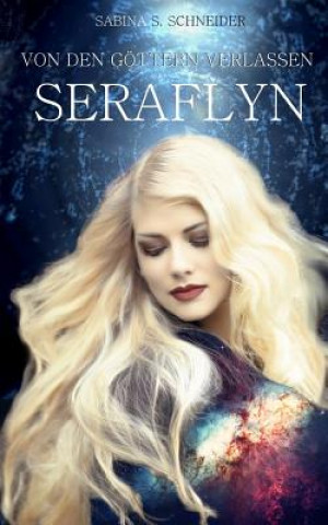 Książka Seraflyn Sabina Schneider