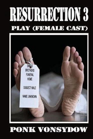 Book Resurrection 3: Play (Female cast) Ponk Vonsydow