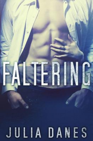 Книга Faltering Julia Danes