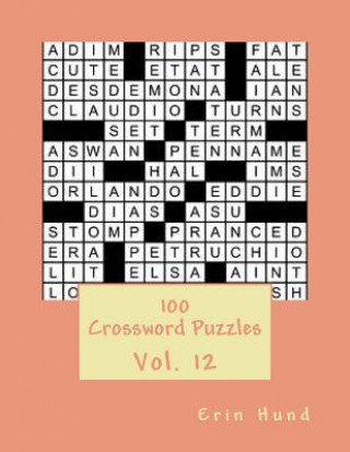 Carte 100 Crossword Puzzles Vol. 12 Erin Hund