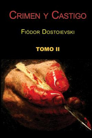 Βιβλίο Crimen y castigo (Tomo 2) Fiodor Dostoievski