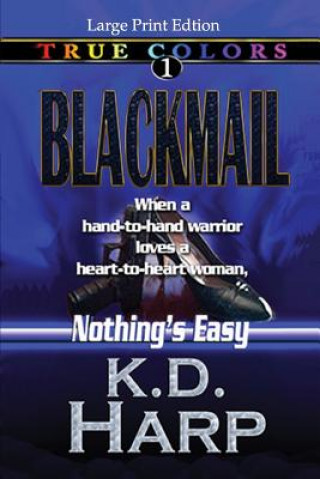 Boek BLACKMAIL (Large Print Edition) K D Harp