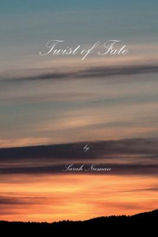 Kniha Twist of Fate Sarah Nieman