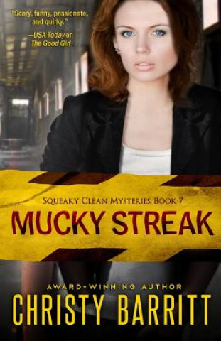 Книга Mucky Streak Christy Barritt