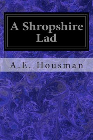 Kniha A Shropshire Lad A E Housman