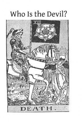 Knjiga Who Is the Devil? Nicholas Corte