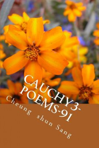 Kniha Cauchy3-Poems-91: Sirvente MR Cheung Shun Sang