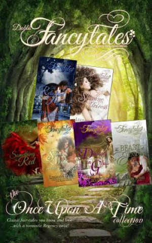 Kniha Fancytales: The "Once Upon A Time" Collection Leighann Dobbs