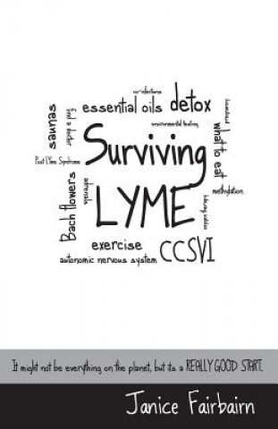 Knjiga Surviving Lyme Mrs Janice P Fairbairn