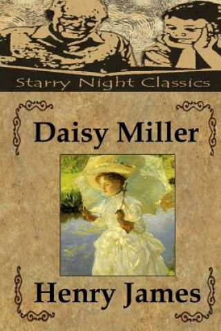 Könyv Daisy Miller Henry James