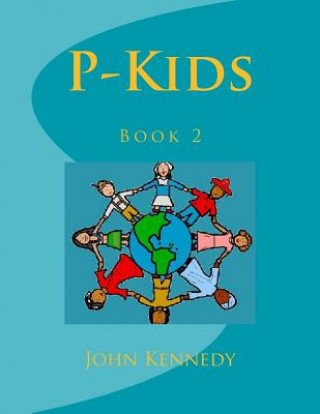 Książka P-Kids: Book 2 John Kennedy