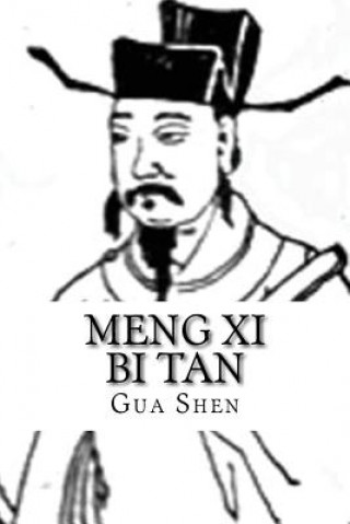 Kniha Meng XI Bi Tan: Volume 1-26 Gua Shen