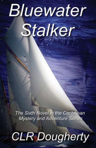 Carte Bluewater Stalker C L R Dougherty