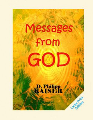 Kniha Messages from GOD D Philipp Kaiser