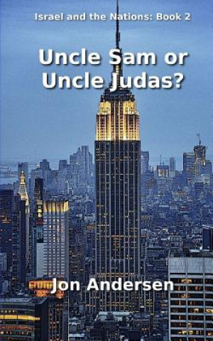 Boek Uncle Sam or Uncle Judas? Jon Andersen