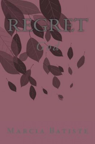 Kniha Regret: God Marcia Batiste