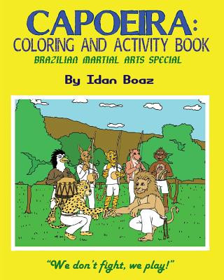 Kniha Capoeira: Coloring & Activity Book Idan Boaz