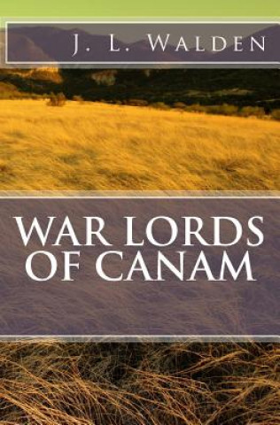 Knjiga War Lords of CanAm MR J L Walden