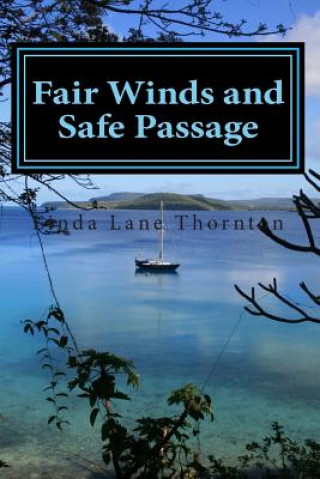Carte Fair Winds and Safe Passage Mrs Linda Lane Thornton