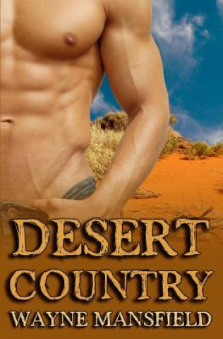 Kniha Desert Country Wayne Mansfield