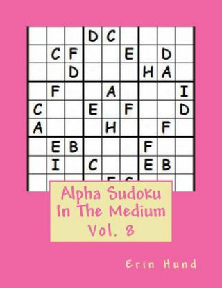 Książka Alpha Sudoku In The Medium Vol. 8 Erin Hund