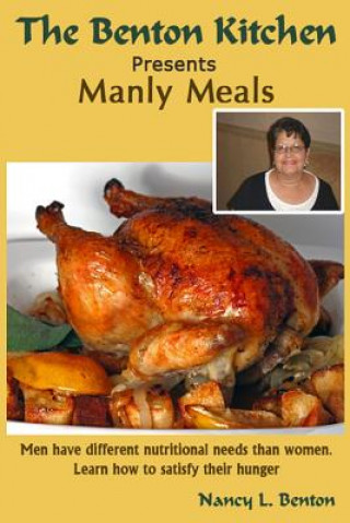 Book Manly Meals Nancy L Benton