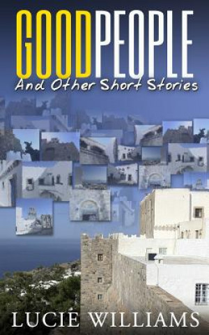 Buch Good People and Other Short Stories Lucie Williams